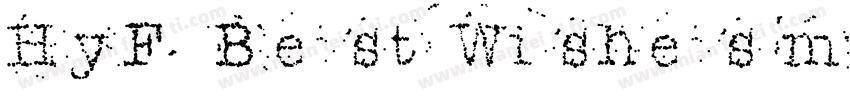 HyFBest Wishes mb字体转换